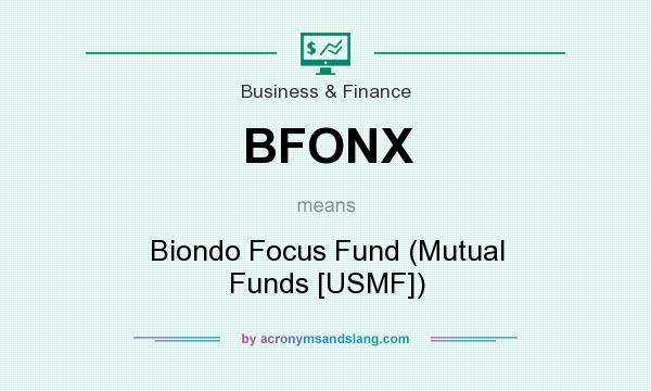 What does BFONX mean? It stands for Biondo Focus Fund (Mutual Funds [USMF])