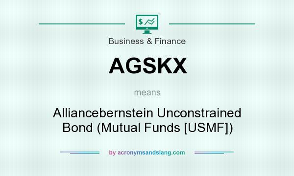 What does AGSKX mean? It stands for Alliancebernstein Unconstrained Bond (Mutual Funds [USMF])