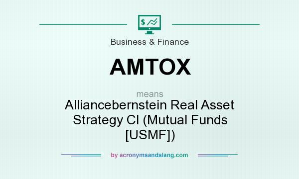 What does AMTOX mean? It stands for Alliancebernstein Real Asset Strategy Cl (Mutual Funds [USMF])