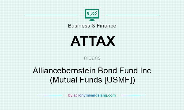 What does ATTAX mean? It stands for Alliancebernstein Bond Fund Inc (Mutual Funds [USMF])