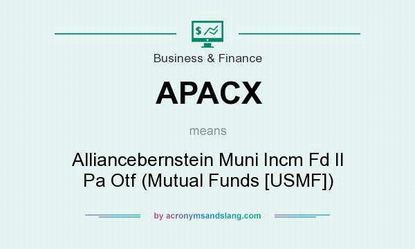 What does APACX mean? It stands for Alliancebernstein Muni Incm Fd II Pa Otf (Mutual Funds [USMF])