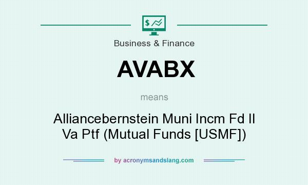 What does AVABX mean? It stands for Alliancebernstein Muni Incm Fd II Va Ptf (Mutual Funds [USMF])
