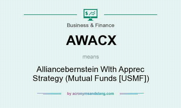 What does AWACX mean? It stands for Alliancebernstein Wlth Apprec Strategy (Mutual Funds [USMF])