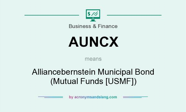 What does AUNCX mean? It stands for Alliancebernstein Municipal Bond (Mutual Funds [USMF])