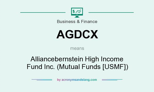 What does AGDCX mean? It stands for Alliancebernstein High Income Fund Inc. (Mutual Funds [USMF])