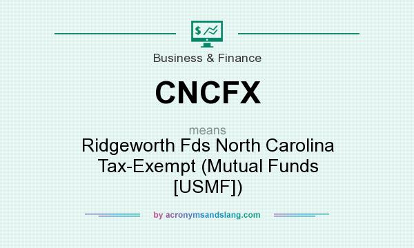 What does CNCFX mean? It stands for Ridgeworth Fds North Carolina Tax-Exempt (Mutual Funds [USMF])