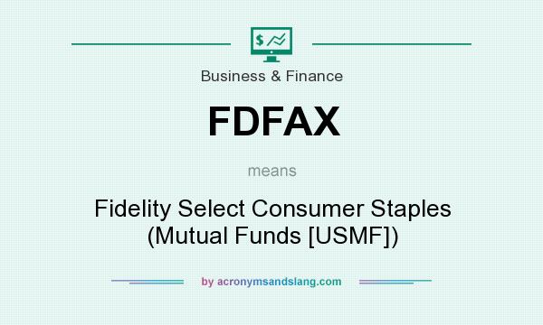 What does FDFAX mean? It stands for Fidelity Select Consumer Staples (Mutual Funds [USMF])