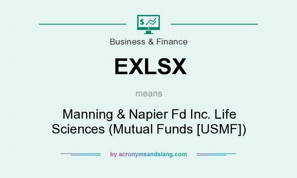 What does EXLSX mean? It stands for Manning & Napier Fd Inc. Life Sciences (Mutual Funds [USMF])