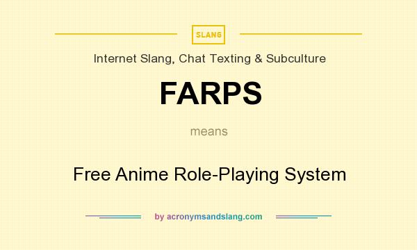 What does FARPS mean? It stands for Free Anime Role-Playing System