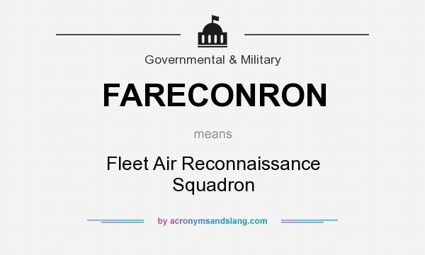 What does FARECONRON mean? It stands for Fleet Air Reconnaissance Squadron