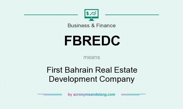 What does FBREDC mean? It stands for First Bahrain Real Estate Development Company