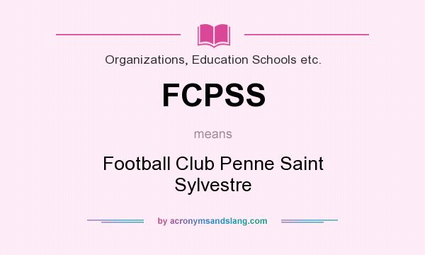 What does FCPSS mean? It stands for Football Club Penne Saint Sylvestre
