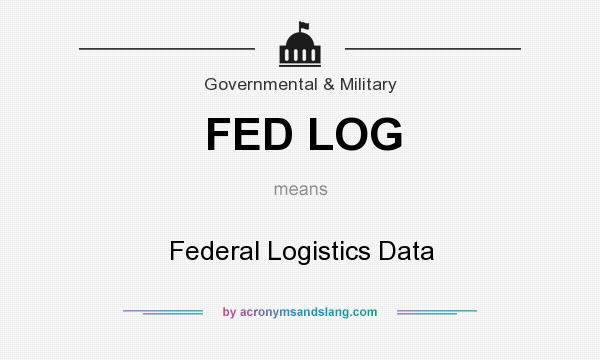 What does FED LOG mean? It stands for Federal Logistics Data