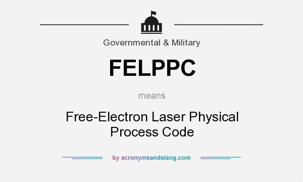 What does FELPPC mean? It stands for Free-Electron Laser Physical Process Code