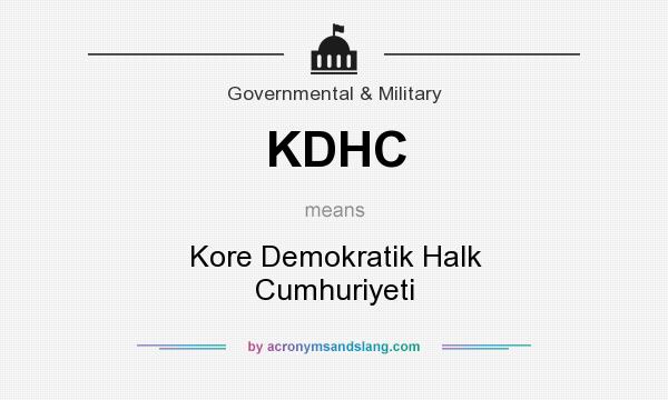 What does KDHC mean? It stands for Kore Demokratik Halk Cumhuriyeti