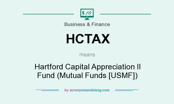 What does HCTAX mean? It stands for Hartford Capital Appreciation II Fund (Mutual Funds [USMF])