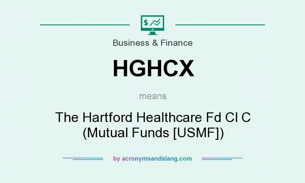 What does HGHCX mean? It stands for The Hartford Healthcare Fd Cl C (Mutual Funds [USMF])