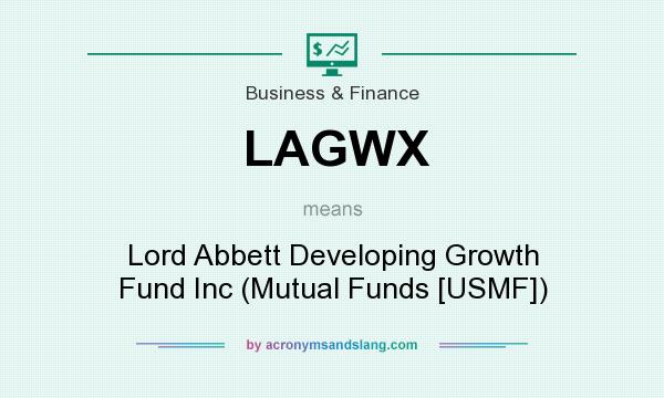What does LAGWX mean? It stands for Lord Abbett Developing Growth Fund Inc (Mutual Funds [USMF])
