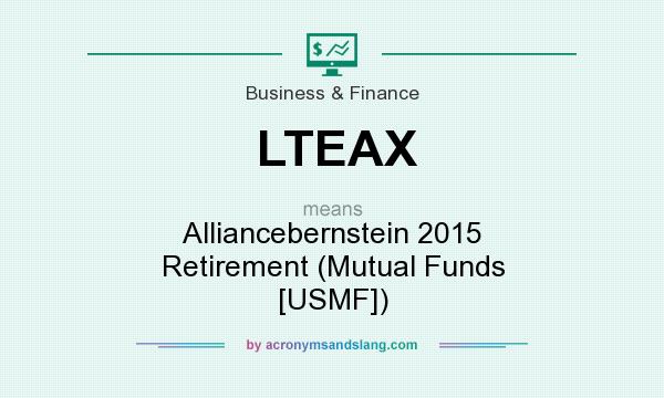 What does LTEAX mean? It stands for Alliancebernstein 2015 Retirement (Mutual Funds [USMF])
