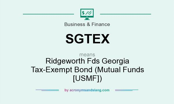 What does SGTEX mean? It stands for Ridgeworth Fds Georgia Tax-Exempt Bond (Mutual Funds [USMF])
