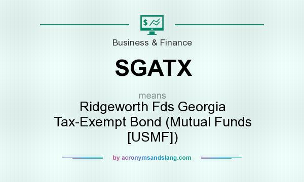 What does SGATX mean? It stands for Ridgeworth Fds Georgia Tax-Exempt Bond (Mutual Funds [USMF])