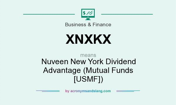 What does XNXKX mean? It stands for Nuveen New York Dividend Advantage (Mutual Funds [USMF])