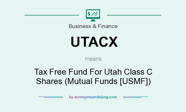 What does UTACX mean? It stands for Tax Free Fund For Utah Class C Shares (Mutual Funds [USMF])