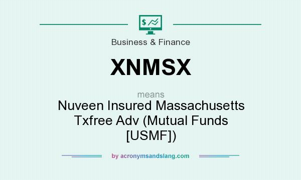 What does XNMSX mean? It stands for Nuveen Insured Massachusetts Txfree Adv (Mutual Funds [USMF])