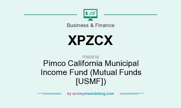 What does XPZCX mean? It stands for Pimco California Municipal Income Fund (Mutual Funds [USMF])