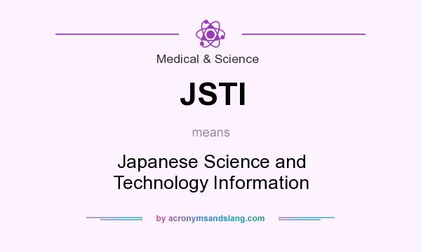 What does JSTI mean? It stands for Japanese Science and Technology Information