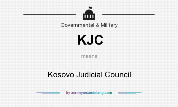 What does KJC mean? It stands for Kosovo Judicial Council