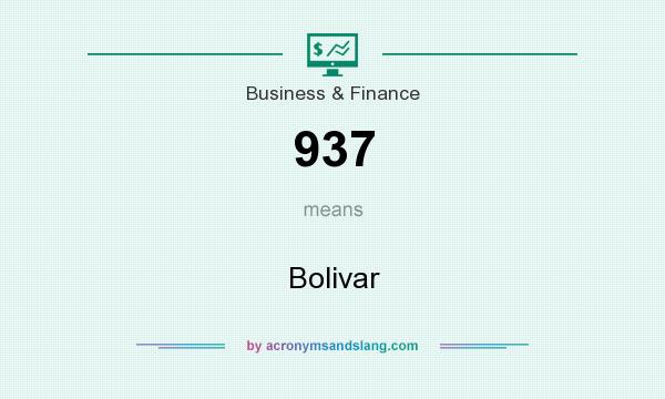 What does 937 mean? It stands for Bolivar