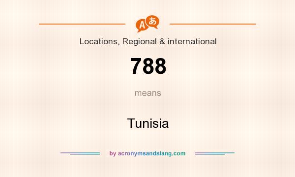 What does 788 mean? It stands for Tunisia
