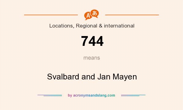 What does 744 mean? It stands for Svalbard and Jan Mayen