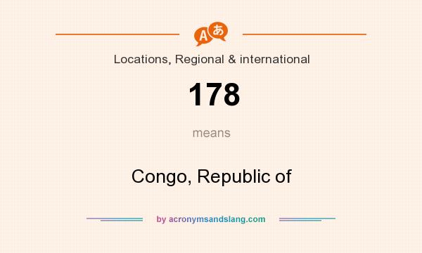 What does 178 mean? It stands for Congo, Republic of