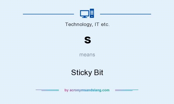 What does s mean? It stands for Sticky Bit