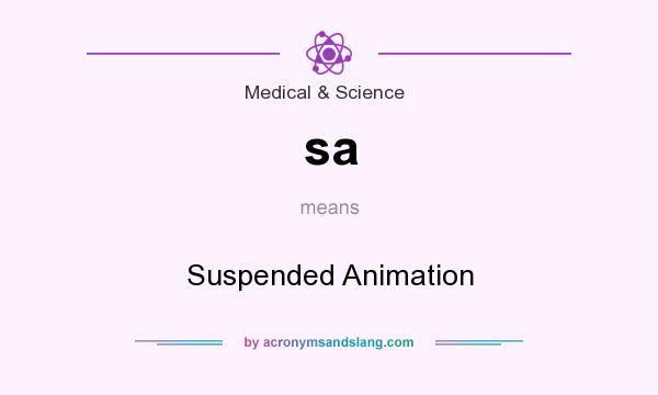 What does sa mean? It stands for Suspended Animation