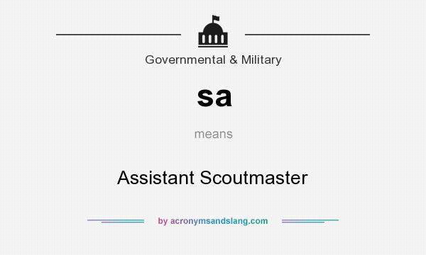 What does sa mean? It stands for Assistant Scoutmaster