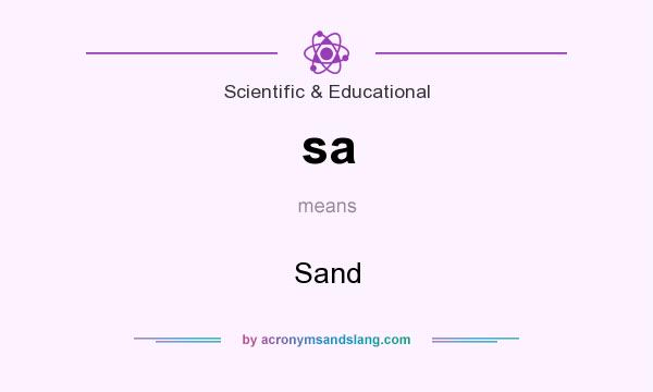 What does sa mean? It stands for Sand
