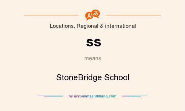 What does ss mean? It stands for StoneBridge School