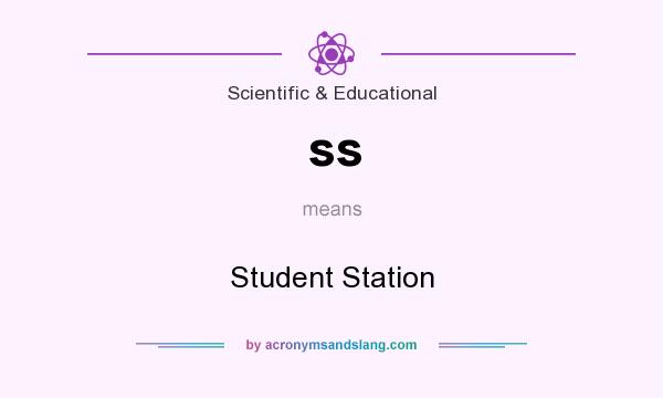 What does ss mean? It stands for Student Station