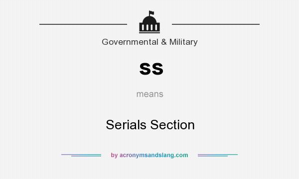 What does ss mean? It stands for Serials Section