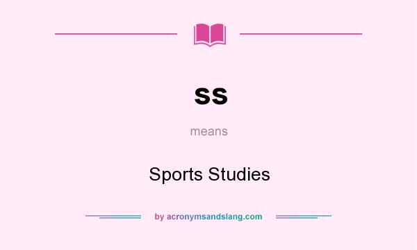 What does ss mean? It stands for Sports Studies