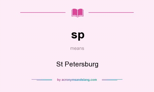 What does sp mean? It stands for St Petersburg