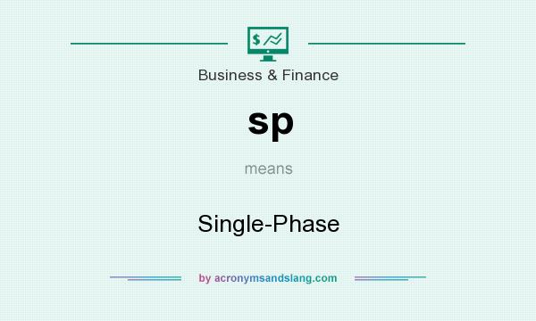 What does sp mean? It stands for Single-Phase