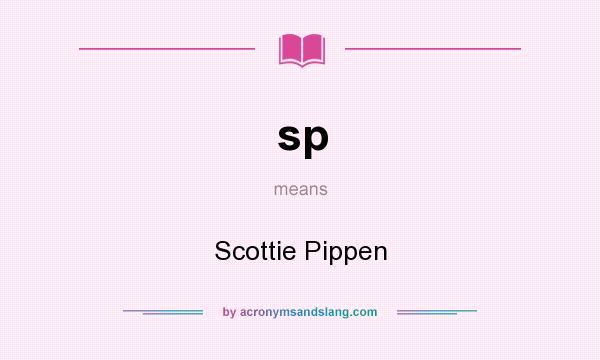 What does sp mean? It stands for Scottie Pippen