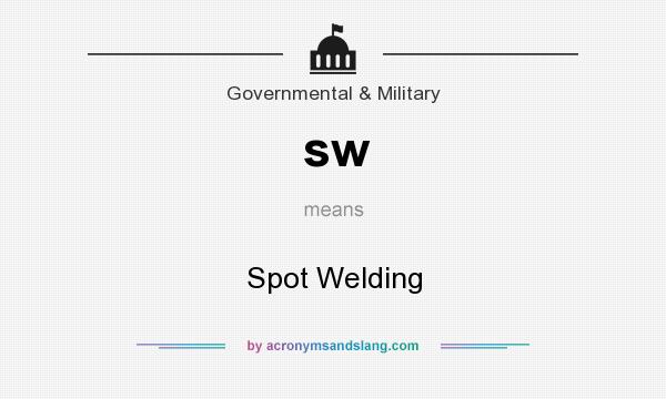 What does sw mean? It stands for Spot Welding