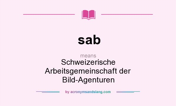 What does sab mean? It stands for Schweizerische Arbeitsgemeinschaft der Bild-Agenturen