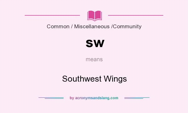 What does sw mean? It stands for Southwest Wings
