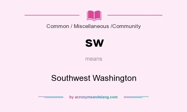 What does sw mean? It stands for Southwest Washington